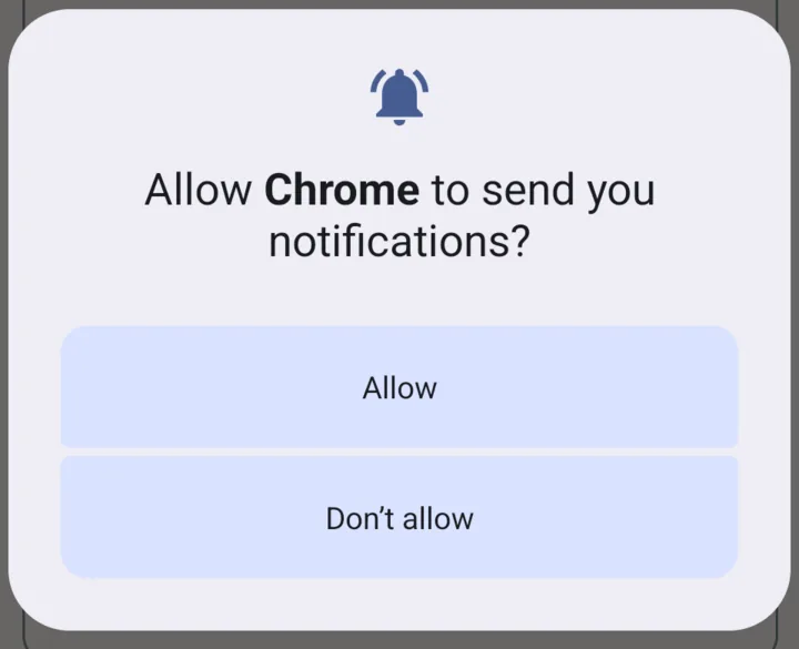 The Android system prompt asking Allow Chrome to send you notifications, with Allow and Don't allow options.